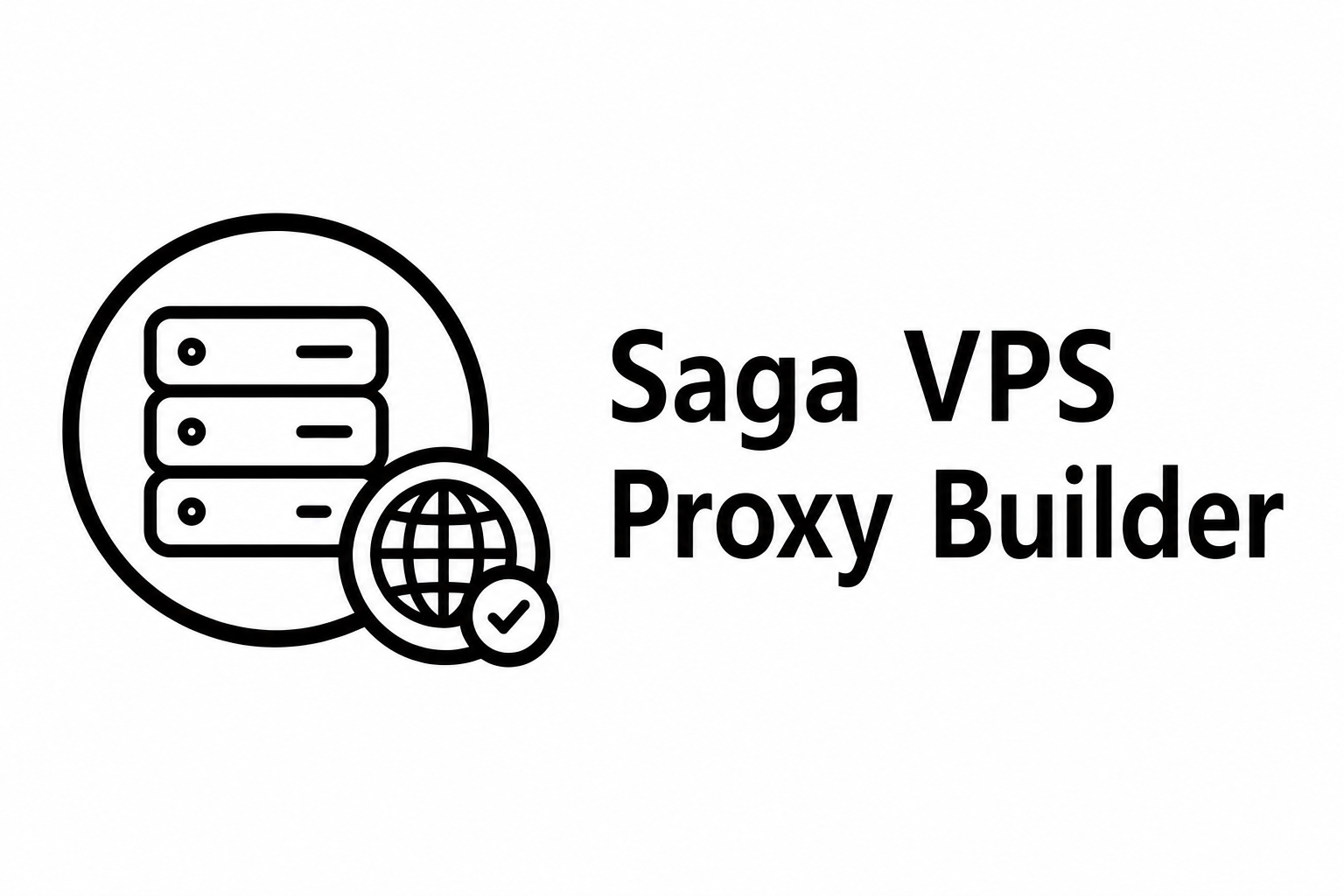 Home Saga VPS Proxy Builder featured